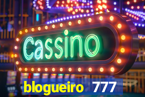 blogueiro 777 plataforma login